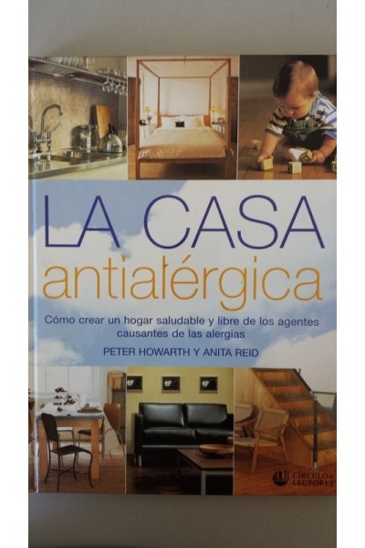 LA CASA ANTIALERGICA.